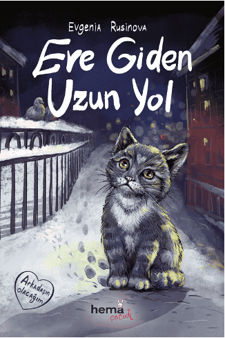 Eve Giden Uzun Yol